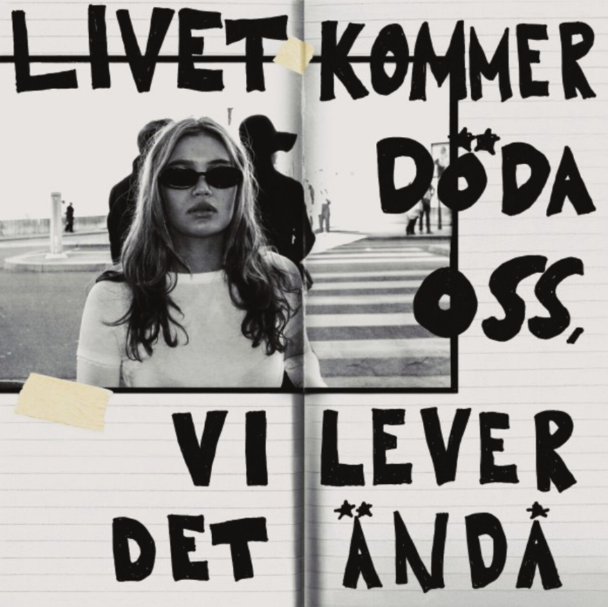 IDA-LOVA LIVET KOMMER DÖFDA OSS, VI LEVER DET ÄNDÅ